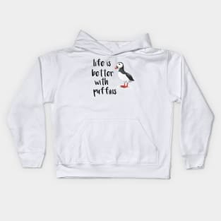 Life is Better with Puffins Kids Hoodie